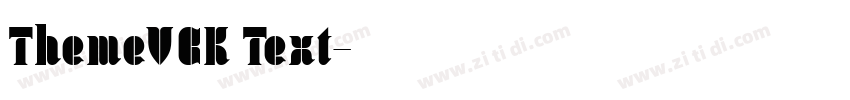 ThemeVCK Text字体转换